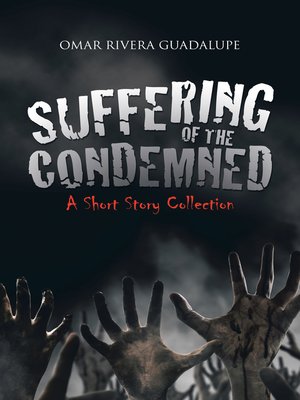 cover image of Suffering of the Condemned